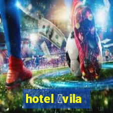 hotel 谩vila