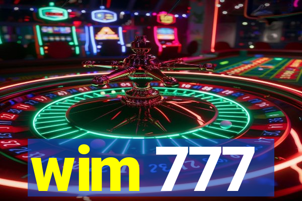 wim 777