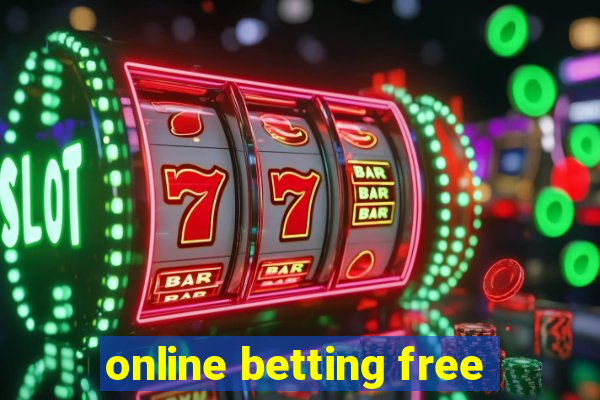 online betting free