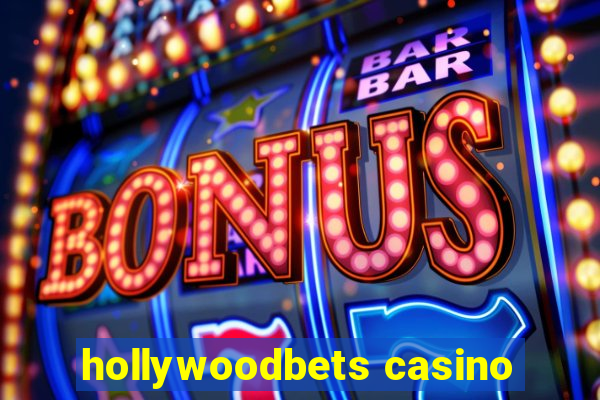 hollywoodbets casino