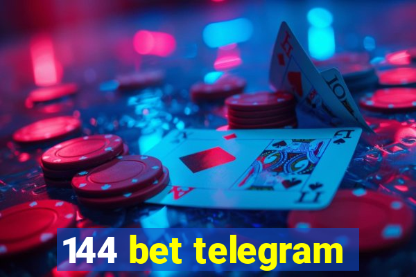 144 bet telegram