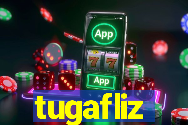 tugafliz