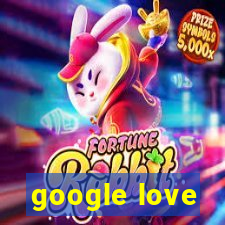 google love