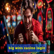 big wins casino login