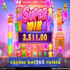 casino bet365 roleta