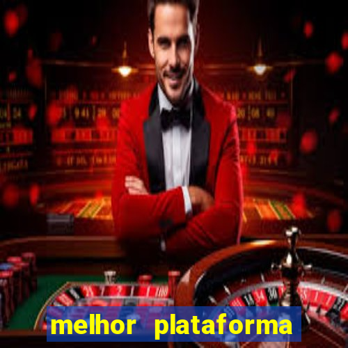 melhor plataforma pra jogar fortune tiger