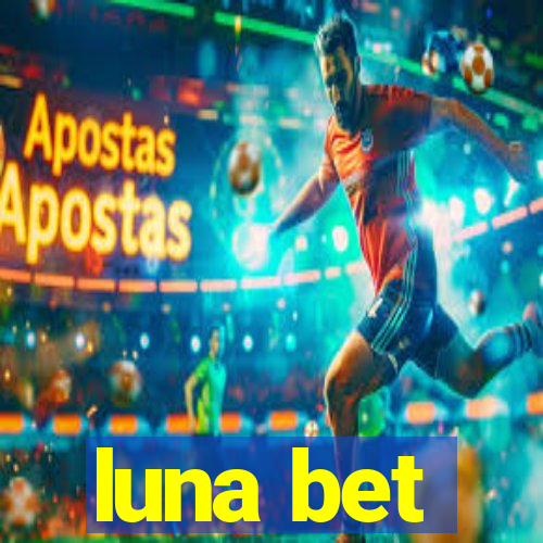 luna bet