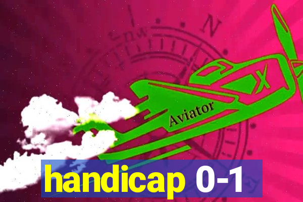 handicap 0-1