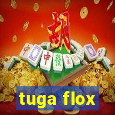 tuga flox