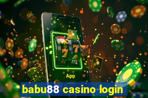 babu88 casino login