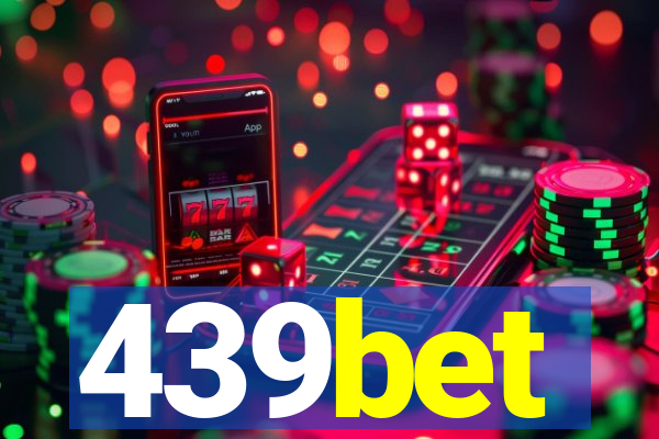 439bet