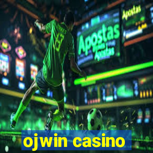 ojwin casino