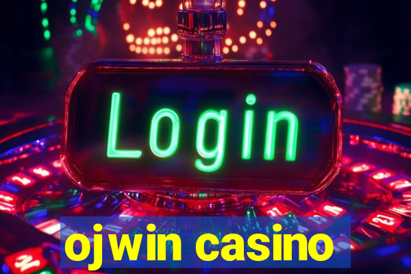 ojwin casino