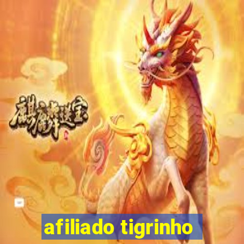 afiliado tigrinho