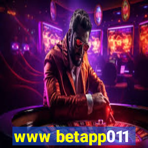 www betapp011