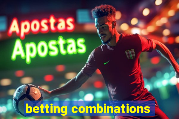 betting combinations