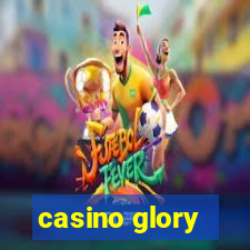 casino glory