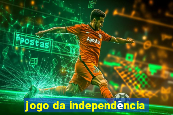 jogo da independência