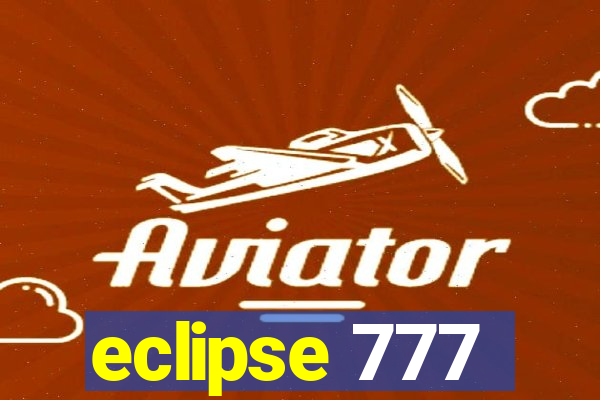 eclipse 777