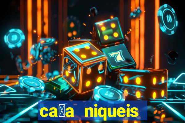 ca莽a niqueis gratis jogar