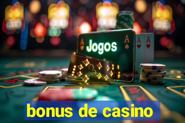 bonus de casino