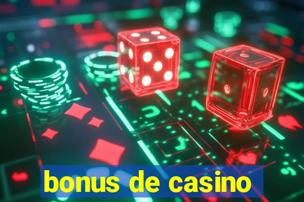 bonus de casino