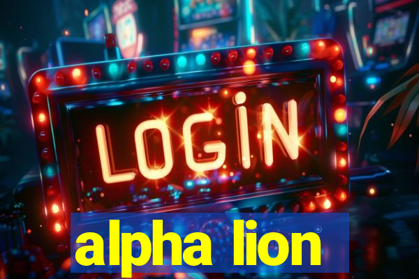 alpha lion