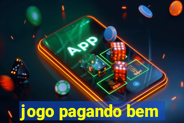 jogo pagando bem