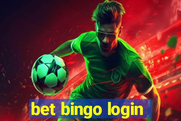 bet bingo login