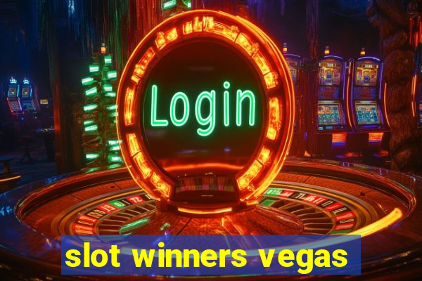 slot winners vegas