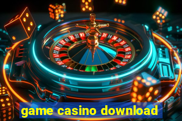 game casino download