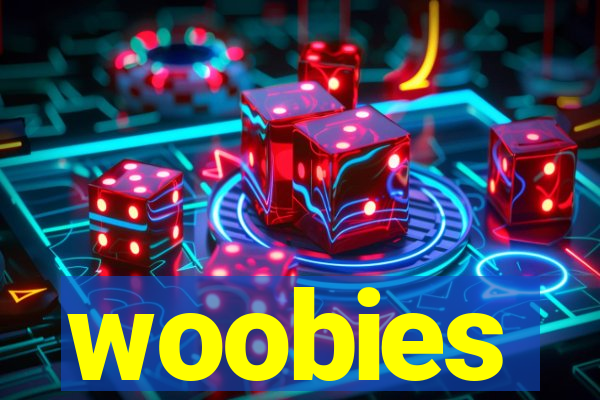 woobies