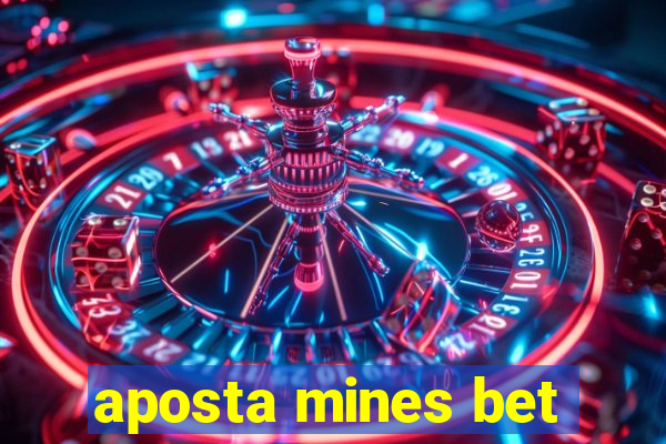 aposta mines bet