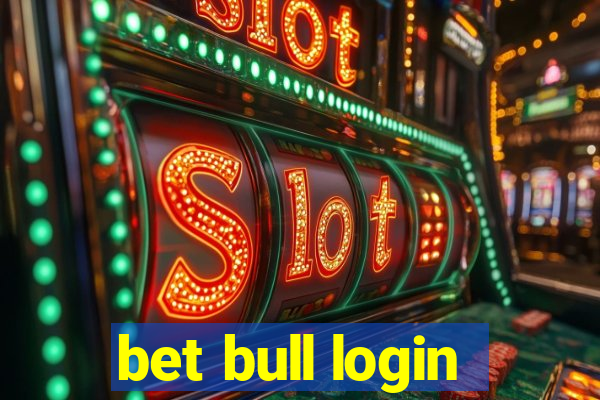 bet bull login