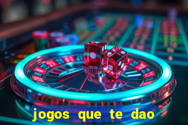 jogos que te dao bonus no cadastro