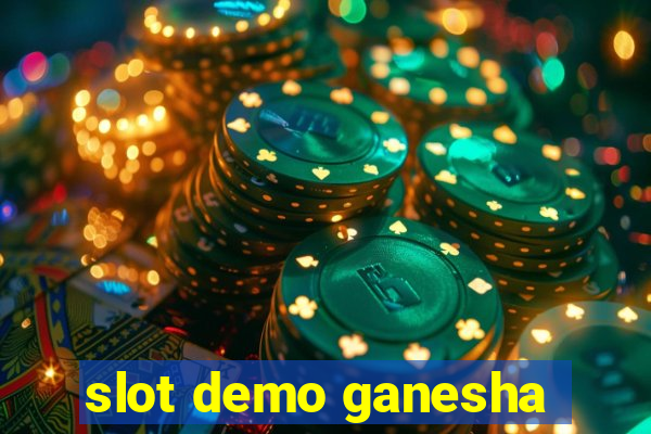 slot demo ganesha