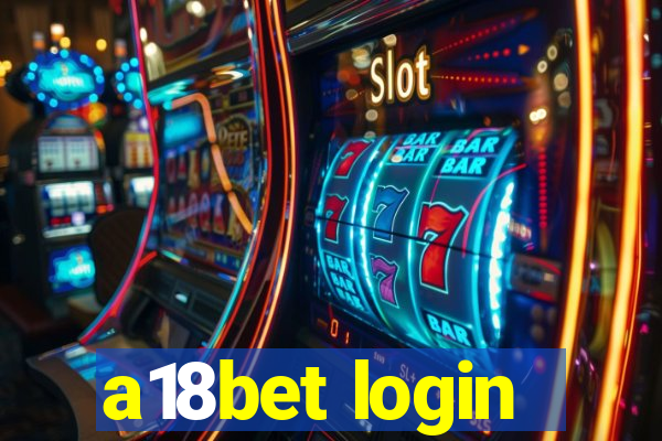 a18bet login