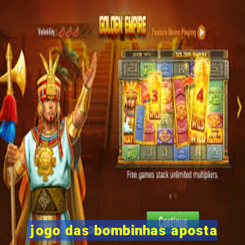 jogo das bombinhas aposta