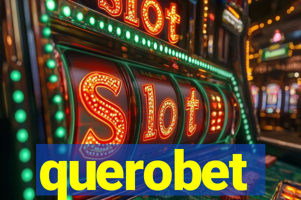 querobet