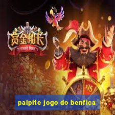 palpite jogo do benfica