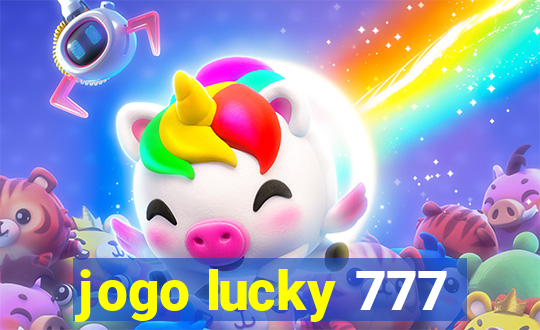 jogo lucky 777