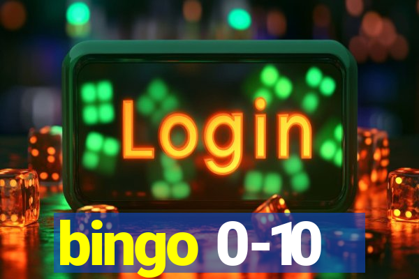 bingo 0-10