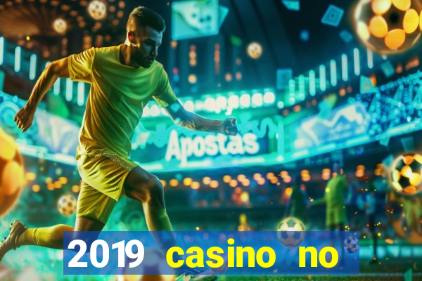 2019 casino no deposit bonus