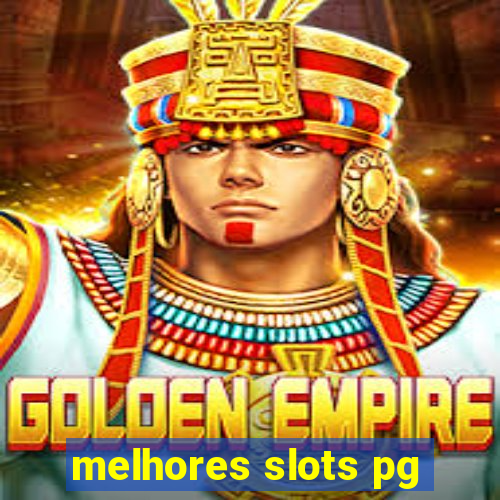 melhores slots pg