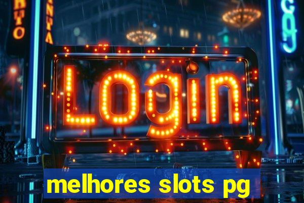 melhores slots pg