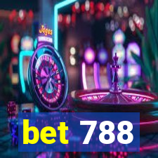 bet 788