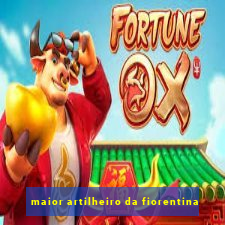 maior artilheiro da fiorentina