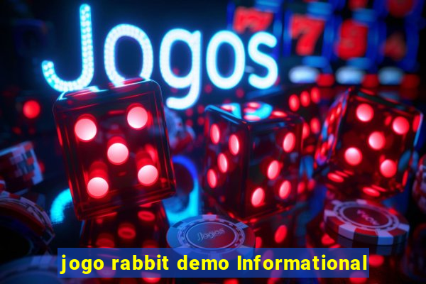 jogo rabbit demo Informational