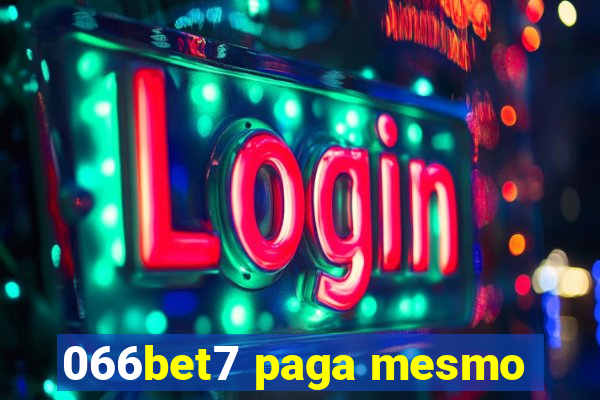 066bet7 paga mesmo