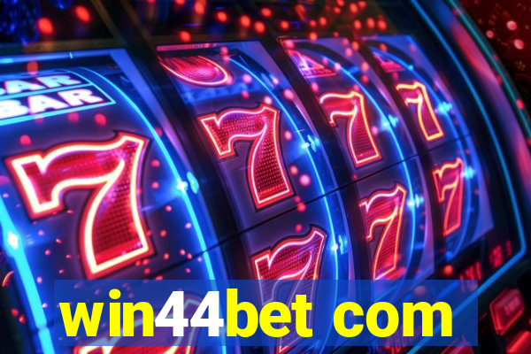 win44bet com